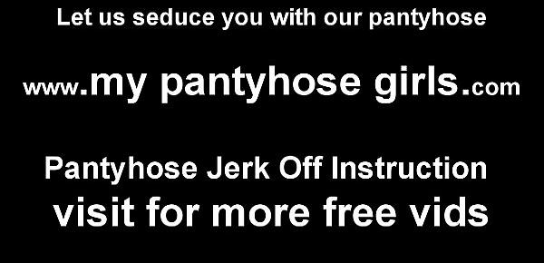  Let me put on my pantyhose before I jerk you off JOI